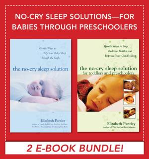 Cover of the book No-Cry Sleep Solutions for Babies through Preschoolers (EBOOK) by Sadhakas