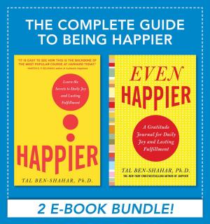 Book cover of The Complete Guide to Being Happier (EBOOK)
