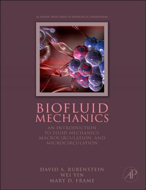 Cover of the book Biofluid Mechanics by Faruk Civan, PhD, Faruk Civan