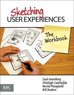 Cover of the book Sketching User Experiences: The Workbook by 