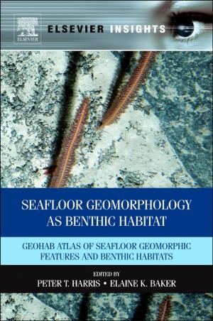 Cover of the book Seafloor Geomorphology as Benthic Habitat by Parimal Pal