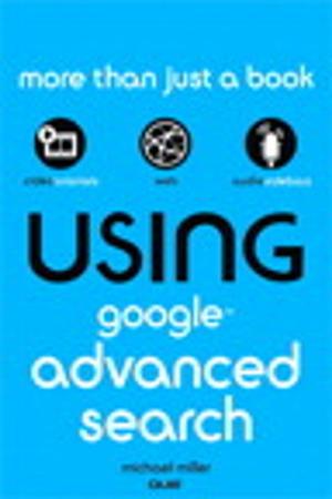 Cover of the book Using Google Advanced Search by Paul J. Deitel, Harvey Deitel