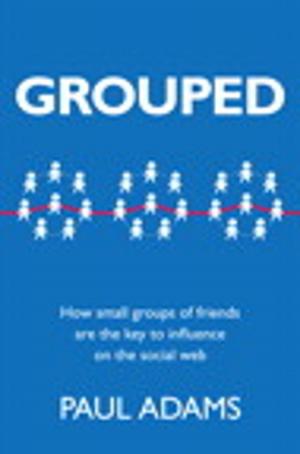 Cover of the book Grouped by Carmen Delessio, Lauren Darcey, Shane Conder