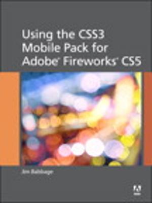 Cover of the book Using the CSS3 Mobile Pack for Adobe Fireworks CS5 by Joe McNally