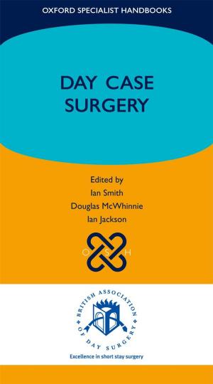 Cover of the book Day Case Surgery by Catherine Caballero, Fiona Creed, Clare Gochmanski, Jane Lovegrove