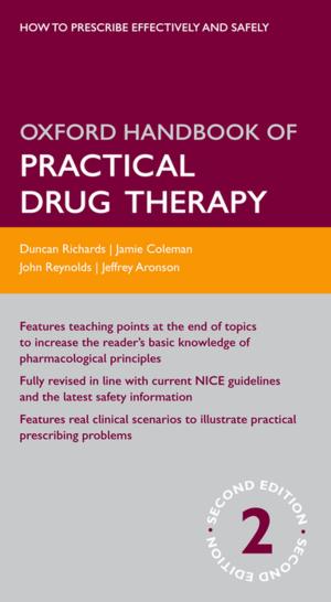 Cover of the book Oxford Handbook of Practical Drug Therapy by Katarzyna de Lazari-Radek, Peter Singer