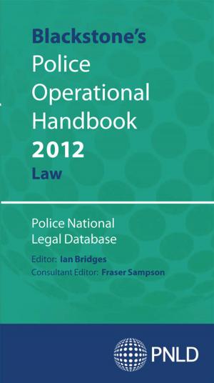 Cover of the book Blackstone's Police Operational Handbook 2012: Law by Guy G. Stroumsa