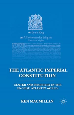 Cover of the book The Atlantic Imperial Constitution by Chiara Certomà