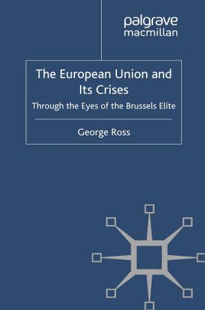 Cover of the book The European Union and its Crises by Professor Lesley Jeffries