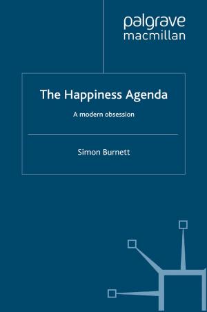 Cover of the book The Happiness Agenda by K. Featherstone, D. Papadimitriou, A. Mamarelis, G. Niarchos
