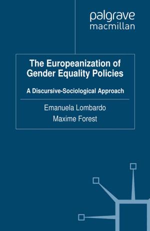 Cover of the book The Europeanization of Gender Equality Policies by Dr Julia Twigg