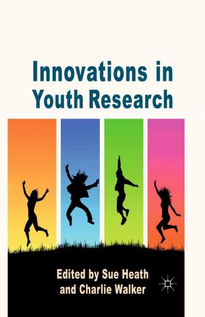 Cover of the book Innovations in Youth Research by Mark Roberts, Rachel Wall, Colin Copus