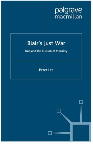 Cover of the book Blair's Just War by Jensen DG. Mañebog