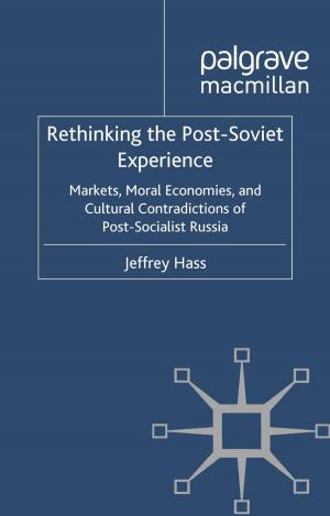 Cover of the book Rethinking the Post Soviet Experience by Foteini-Vassiliki Kuloheri
