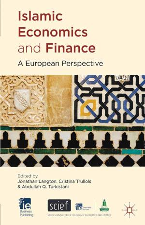 Cover of the book Islamic Economics and Finance by I. Davies, V. Sundaram, G. Hampden-Thompson, M. Tsouroufli, G. Bramley, T. Breslin, T. Thorpe