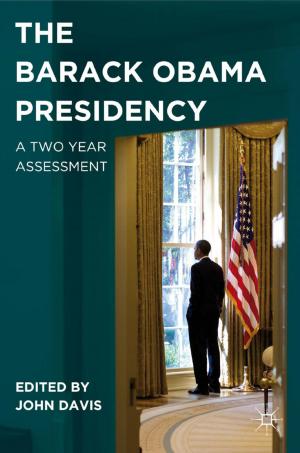 Cover of the book The Barack Obama Presidency by Donald W. Light, Antonio F. Maturo