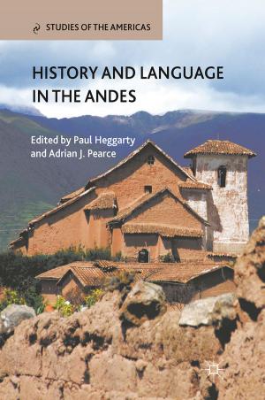 Cover of the book History and Language in the Andes by Sieglinde Lemke