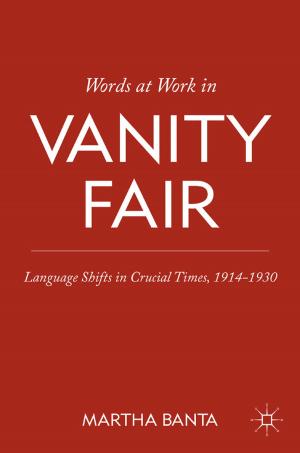 Cover of the book Words at Work in Vanity Fair by Peride K. Blind