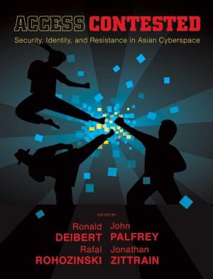 Book cover of Access Contested: Security, Identity, and Resistance in Asian Cyberspace