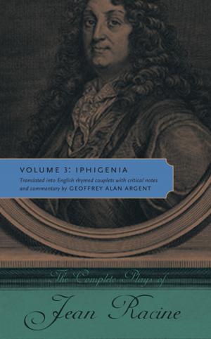 Cover of the book The Complete Plays of Jean Racine by Jennifer P. Kingsley