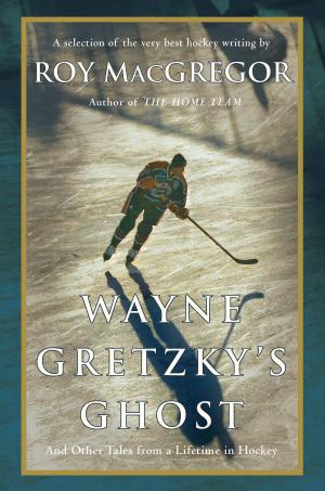 Cover of the book Wayne Gretzky's Ghost by Kristi Charish