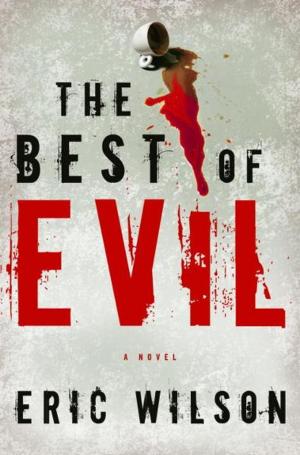 Cover of the book The Best of Evil by A.A. Garrison