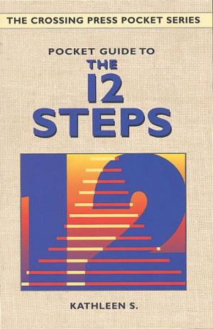 Cover of the book Pocket Guide to the 12 Steps by Bradley J Korer
