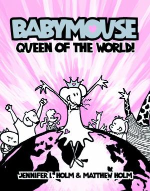 Book cover of Babymouse #1: Queen of the World!