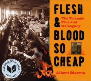 Cover of the book Flesh and Blood So Cheap: The Triangle Fire and Its Legacy by Jerry Spinelli