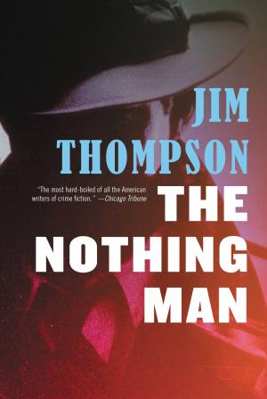 Cover of the book The Nothing Man by Levison Wood