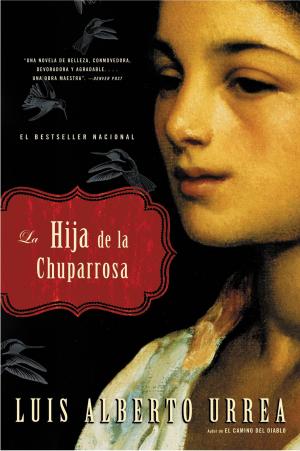 Cover of the book La Hija de la Chuparrosa by David Foster Wallace