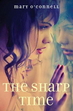 Cover of the book The Sharp Time by Corinne Malvern