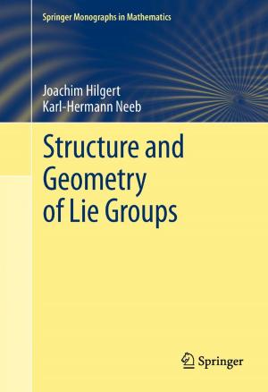 Cover of Structure and Geometry of Lie Groups
