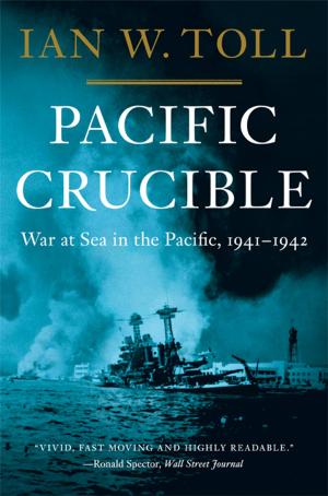 Cover of Pacific Crucible: War at Sea in the Pacific, 1941-1942