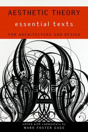Cover of the book Aesthetic Theory: Essential Texts for Architecture and Design by Patrick O'Brian