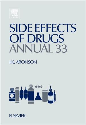 Cover of the book Side Effects of Drugs Annual by Radhakanta Rana, Shiv Brat Singh