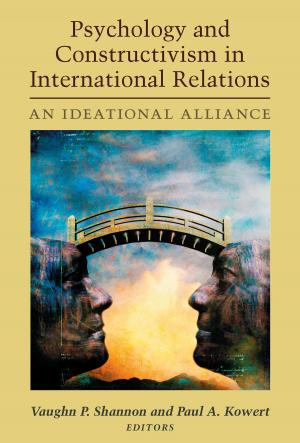 Cover of the book Psychology and Constructivism in International Relations by Abigail De Kosnik, Keith Feldman