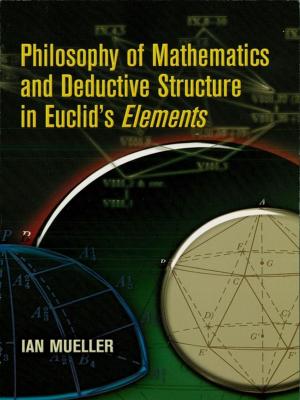 Cover of the book Philosophy of Mathematics and Deductive Structure in Euclid's Elements by Dr. Robert H., Jr. Cannon