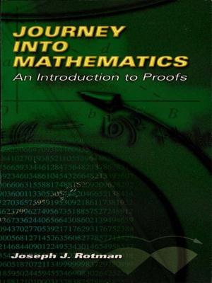 Cover of the book Journey into Mathematics: An Introduction to Proofs by Ronald Sanders, Edmund V. Gillon Jr.