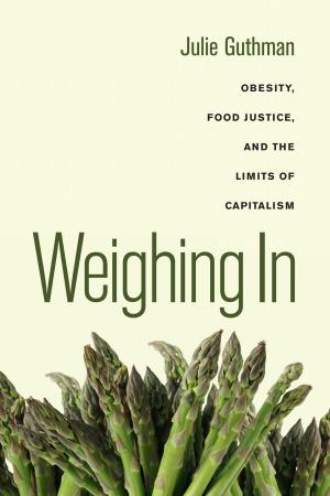 Cover of the book Weighing In by Arlie Russell Hochschild