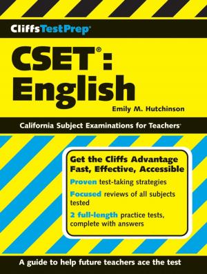 Cover of the book CliffsTestPrep CSET: English by David G. Campbell