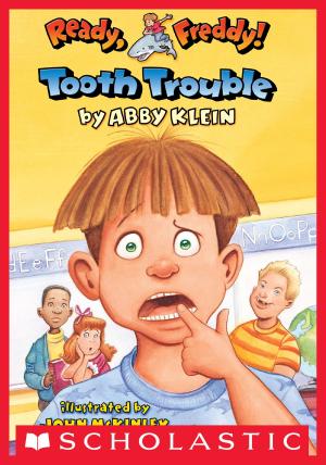 Book cover of Ready Freddy! #1: Tooth Trouble