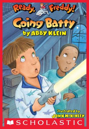 Book cover of Ready, Freddy! #21: Going Batty