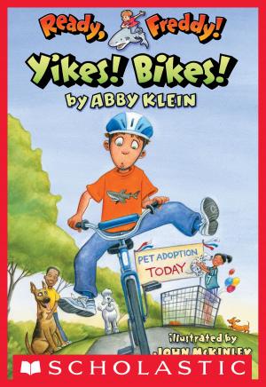 Cover of the book Ready, Freddy! #7: Yikes Bikes! by Erin Haft, Scholastic