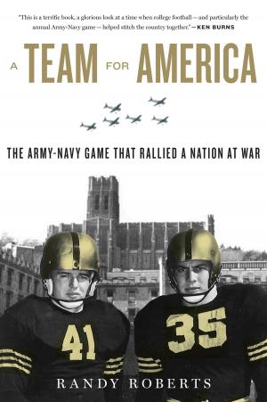 Cover of the book A Team for America by Kim Haasarud, Alexandra Grablewski