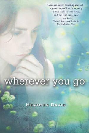 Cover of the book Wherever You Go by Beth Robinson