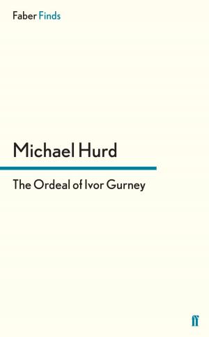 Book cover of The Ordeal of Ivor Gurney