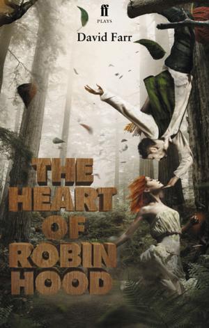 Cover of the book The Heart of Robin Hood by Julia Copus