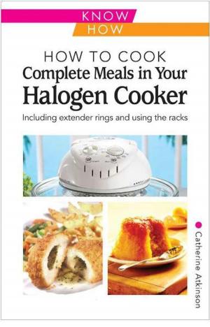 bigCover of the book Home Economy Complete Meals in your Halogen by 