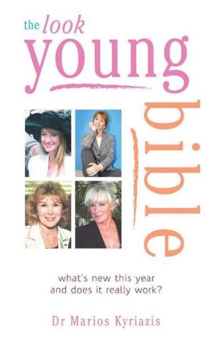 Cover of the book Look Young Bible by Liza Tenzin Dolma